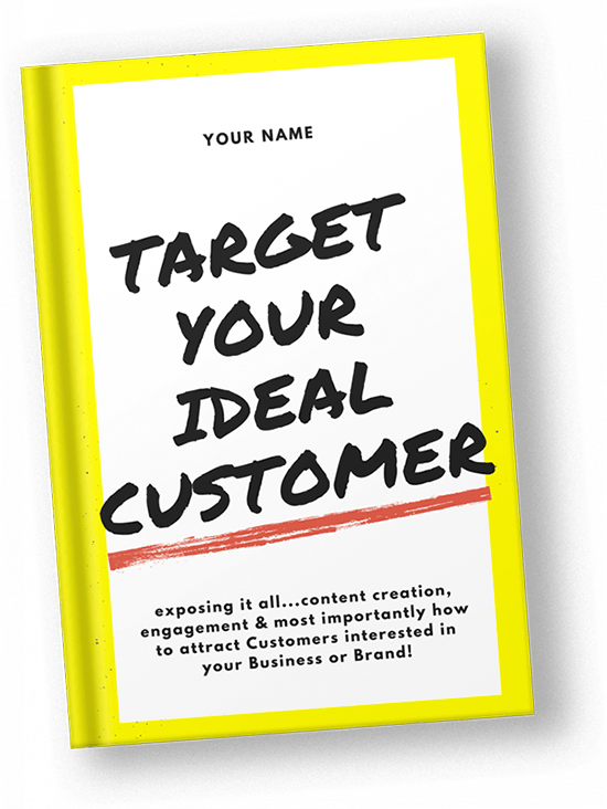 Target your ideal customer